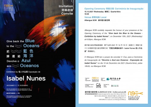 “把藍色歸還給海洋－Isabel Nunes 個人作品展‧慶祝澳門回歸祖國二十二周年”開幕禮 / 資訊影像鏈接來源：婆仔屋文創空間、白鷺協作聯盟